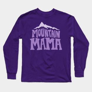 Mountain Mama Long Sleeve T-Shirt